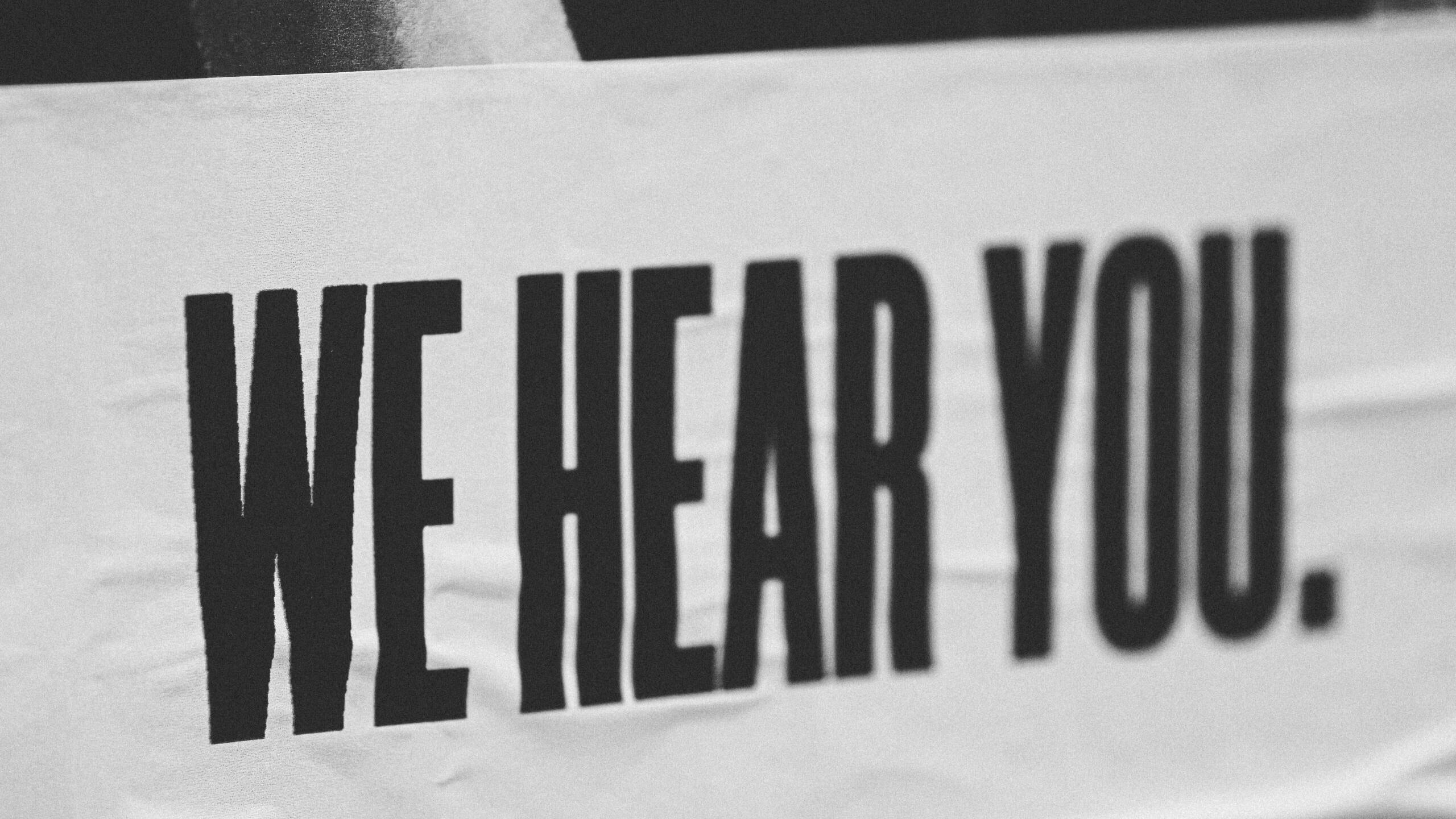 we hear you